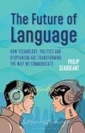 Cover: The Future of Language - Bloomsbury Academic