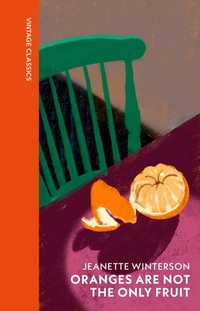Abbildung von: Oranges Are Not The Only Fruit - Vintage Classics