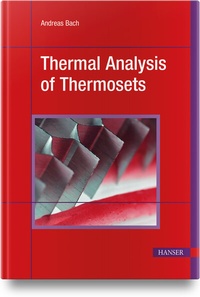 Abbildung von: Thermal Analysis of Thermosets - Hanser Publications