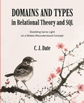 Cover: Domains and Types in Relational Theory and SQL - Technics Publications