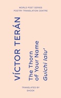 Cover: The Thorn of Your Name - World Poet Series