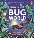 Cover: Look Inside Bug World - Usborne Publishing Ltd