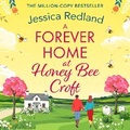 Cover: A Forever Home at Honey Bee Croft - Boldwood Books Ltd