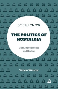 Abbildung von: The Politics of Nostalgia - Emerald Publishing Limited
