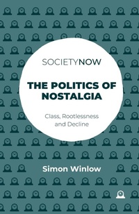 Enlarge image Cover: The Politics of Nostalgia - Emerald Publishing Limited