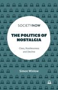 Cover: The Politics of Nostalgia - Emerald Publishing Limited