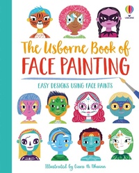 Enlarge image Cover: Book of Face Painting - Usborne Publishing Ltd