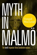 Cover: Myth in Malmoe - Torquil MacLeod Books