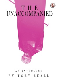 Abbildung von: The Unaccompanied - Markosia Enterprises Ltd