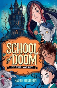 Enlarge image Cover: School of Doom - Chicken House Ltd