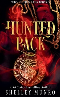 Enlarge image Cover: Hunted Pack - Shelley Munro