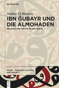 Cover: Ibn Gubayr und die Almohaden - De Gruyter