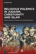 Cover: Religious Polemics in Judaism, Christianity and Islam - De Gruyter