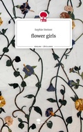 Cover: flower girls. Life is a Story - story.one - story.one publishing