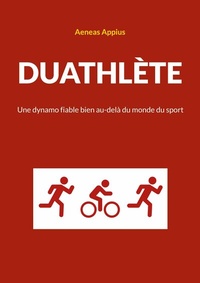 Abbildung von: Duathlète - BoD - Books on Demand