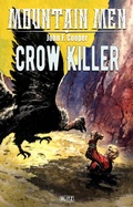 Cover: Mountain Men 09: Crow Killer - Blitz Verlag