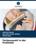 Cover: Farbauswahl in der Prothetik - Verlag Unser Wissen