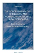 Cover: The Conceptualization of Equality and Non-discrimination as Legal Standards - Martinus Nijhoff