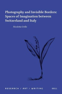 Enlarge image Cover: Photography and Invisible Borders - Brill