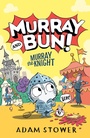 Cover: Murray the Knight - Random House Books for Young Readers