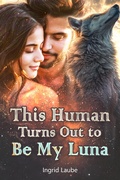 Cover: This Human Turns Out to Be My Luna - Noveltoon