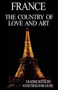 Cover: France: The Country of Love and Art (Pictorial Travelogue, #17) - Ansusekhar Guin