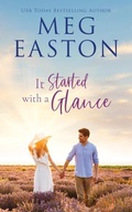 Cover: It Started with a Glance (Love Started, #3) - Mountain Heights Publishing