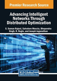 Enlarge image Cover: Advancing Intelligent Networks Through Distributed Optimization - Engineering Science Reference