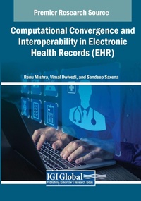 Abbildung von: Computational Convergence and Interoperability in Electronic Health Records (EHR) - Medical Information Science Reference