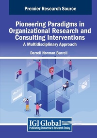 Abbildung von: Pioneering Paradigms in Organizational Research and Consulting Interventions: A Multidisciplinary Approach - Business Science Reference