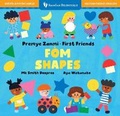 Cover: First Friends: Shapes (Bilingual Haitian Creole & English) - Barefoot Books Ltd