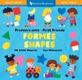 Cover: First Friends: Shapes (Bilingual French & English) - Barefoot Books Ltd