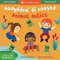Cover: Mindful Tots: Animal Antics (Bilingual Navajo & English) - Barefoot Books Ltd