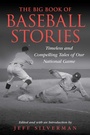 Cover: The Big Book of Baseball Stories - The Lyons Press