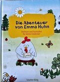 Cover: Die Abenteuer von Emma Huhn - K&ouml;nig, Susanne