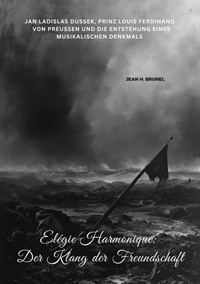 Abbildung von: Elégie Harmonique:  Der Klang der Freundschaft - tredition