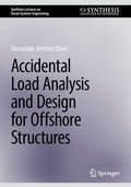 Cover: Accidental Load Analysis and Design for Offshore Structures - Springer