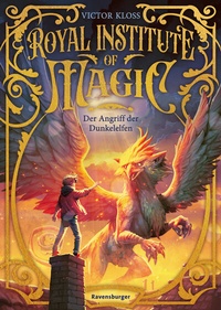 Abbildung von: Royal Institute of Magic, Band 3 - Der Angriff der Dunkelelfen - Ravensburger