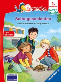 Abbildung von: Leserabe 1. Lesestufe Kurz und leicht - Schulgeschichten - Ravensburger