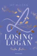 Cover: Preston Brothers, Band 2 - Losing Logan - Ravensburger
