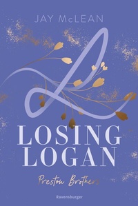 Abbildung von: Preston Brothers, Band 2 - Losing Logan - Ravensburger