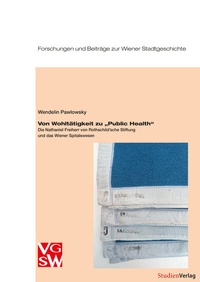 Abbildung von: Von Wohltätigkeit zu "Public Health" - Studien Verlag