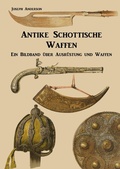 Cover: Antike Schottische Waffen - epubli