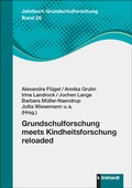 Cover: Grundschulforschung meets Kindheitsforschung reloaded - Verlag Julius Klinkhardt