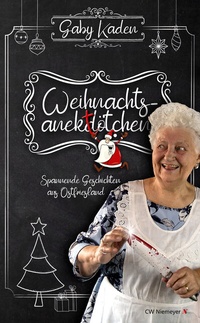 Abbildung von: Weihnachtsanektötchen - Spannende Geschichten aus Ostfriesland - CW Niemeyer