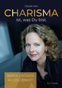 Bild: Charisma ist, was Du bist - Fischer, R. G.