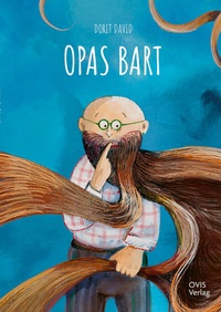 Enlarge image Cover: Opas Bart - OVIS Verlag