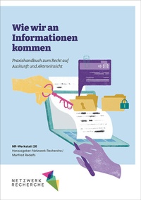 Abbildung von: Wie wir an Informationen kommen. - Netzwerk Recherche e.V.