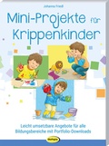 Cover: Mini-Projekte f&uuml;r Krippenkinder - Klett Kita