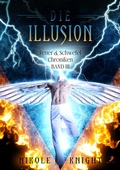 Cover: Die Illusion - Dead Soft Verlag